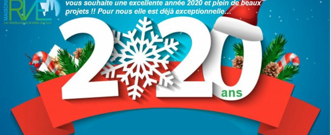 Très belle année 2020 !!